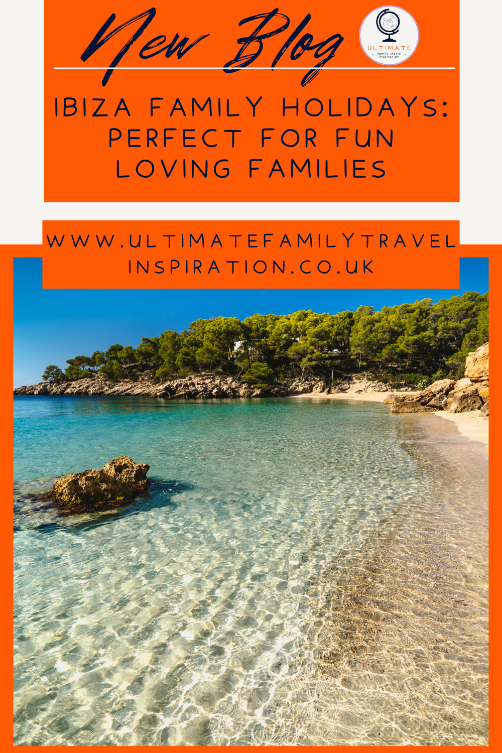 Ibiza Family Holiday: Perfect For Fun-Loving Families