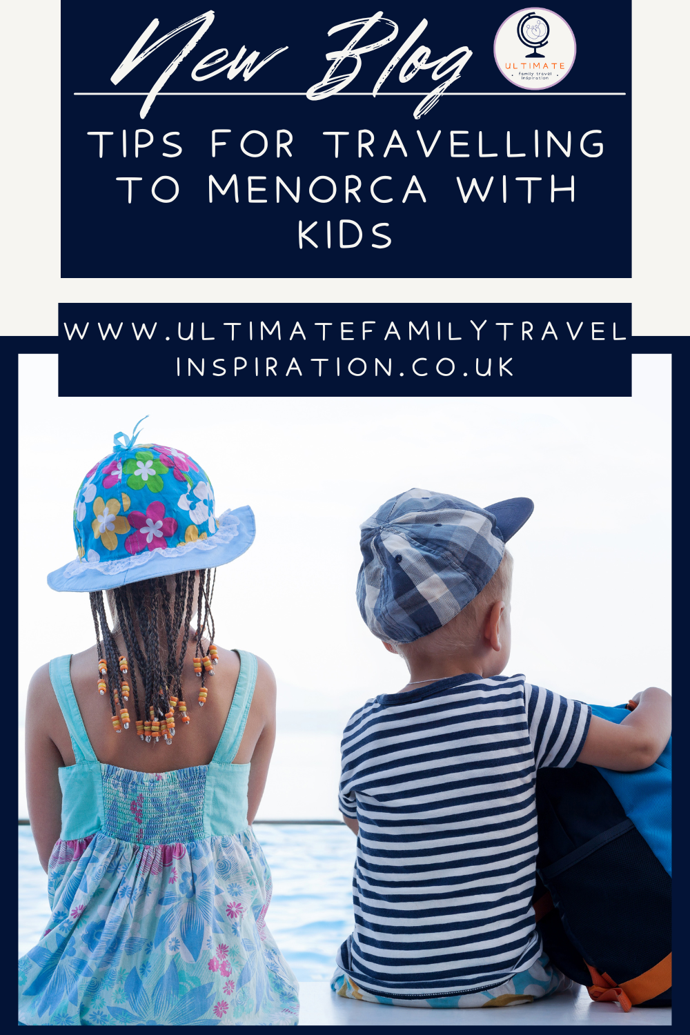 Tips for travelling to Menorca with kids
